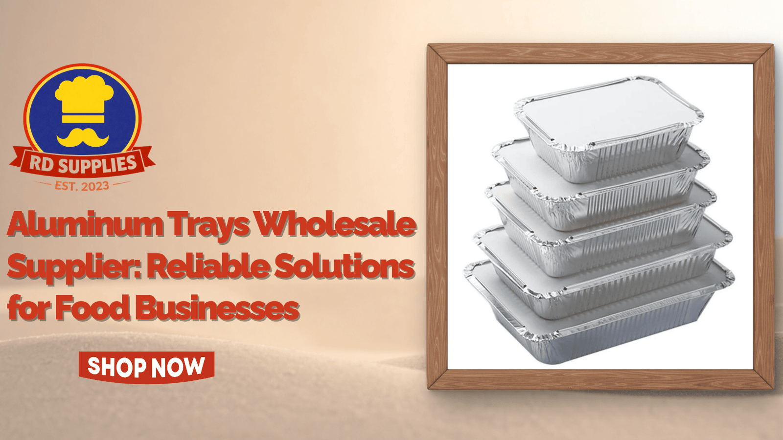 Aluminum Trays Wholesale Supplier