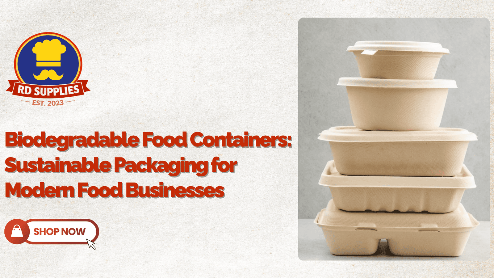 Biodegradable Food Containers
