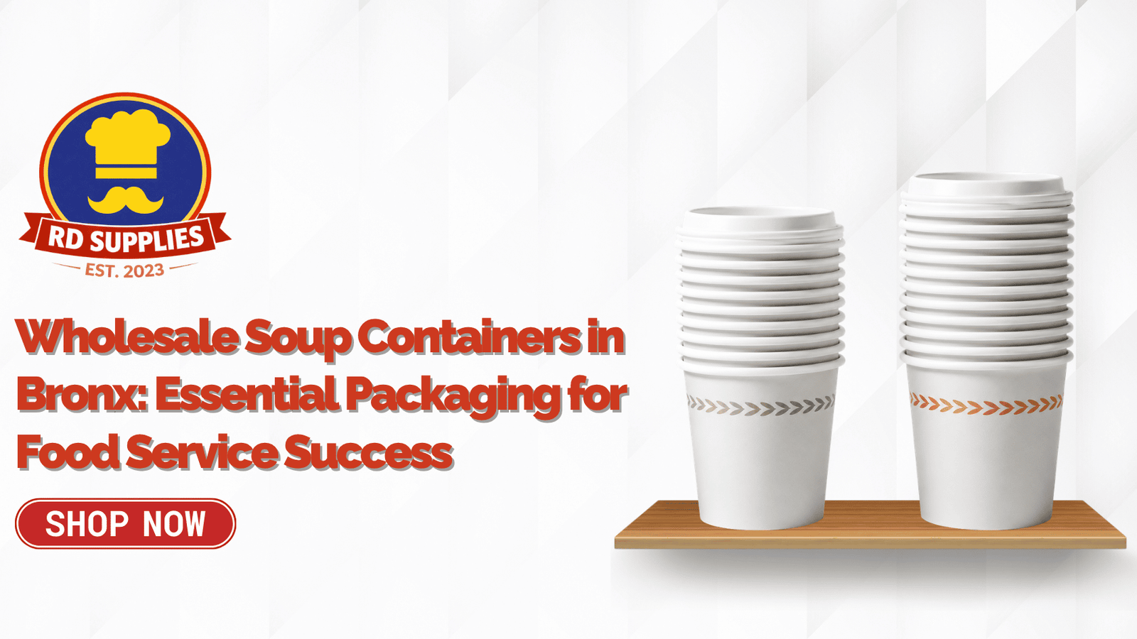 Wholesale Soup Containers in Bronx