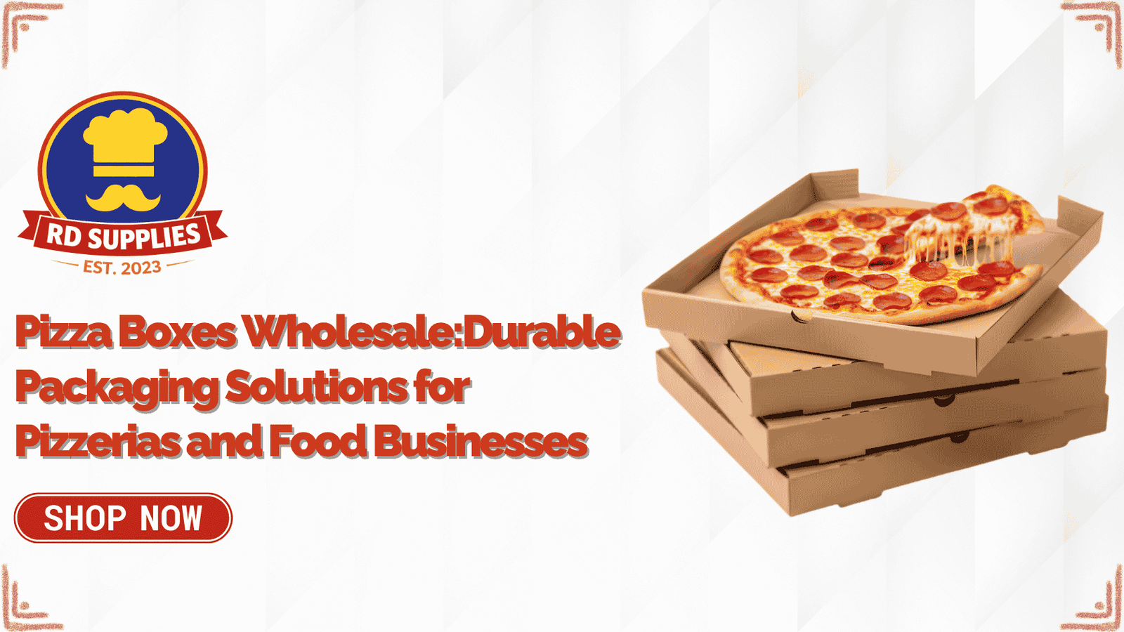 Pizza Boxes Wholesale